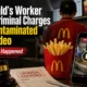 McDonald's Worker Faces Criminal Charges Over Contaminated Food Video