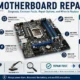 Motherboard Repair